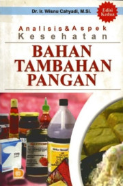 ANALISIS DAN ASPEK KESEHATAN BAHAN TAMBAHAN PANGAN EDISI 2