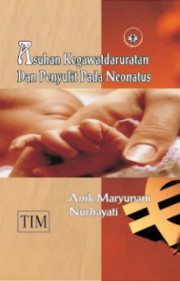 ASUHAN KEGAWATDARURATAN DAN PENYULIT PADA NEONATUS