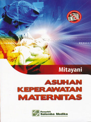 ASUHAN KEPERAWATAN MATERNITAS