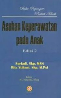 Image of ASUHAN KEPERAWATAN PADA ANAK EDISI 2