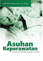 ASUHAN KEPERAWATAN PERAWATAN METODE KANGGURU (PMK)