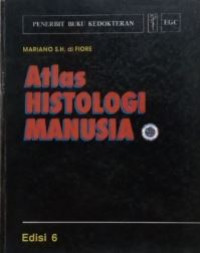 Image of ATLAS HISTOLOGI MANUSIA EDISI 6