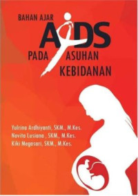 Image of BAHAN AJAR AIDS PADA ASUHAN KEBIDANAN
