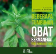 BEBERAPA TUMBUHAN OBAT BERMANFAAT YANG TUMBUH DI JAWA