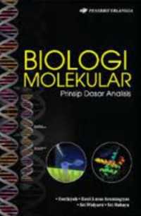 Image of BIOLOGI MOLEKULER PRINSIP DASAR ANALISIS