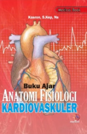 BUKU AJAR ANATOMI FISIOLOGI KARDIOVASKULER