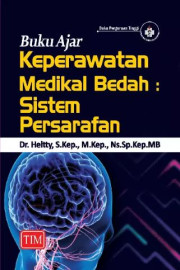 BUKU AJAR KEPERAWATAN MEDIKAL BEDAH: SISTEM PERSARAFAN