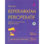 BUKU AJAR KEPERAWATAN PERIOPERATIF VOLUME 2 PRAKTIK