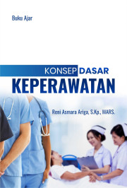 BUKU AJAR KONSEP DASAR KEPERAWATAN