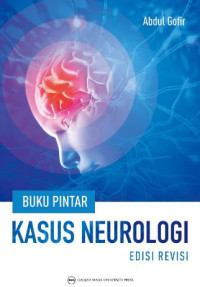 Image of BUKU PINTAR KASUS NEUROLOGI EDISI REVISI