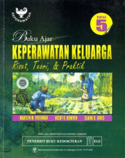 BULU AJAR KEPERAWATAN KELUARGA : RISET, TEORI & PRAKTIK EDISI 5