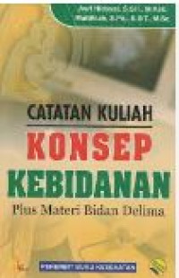 Image of CATATAN KULIAH KONSEP KEBIDANAN
