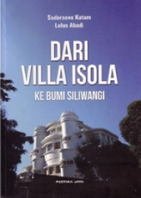 Image of DARI VILLA ISOLA KE BUMI SILIWANGI