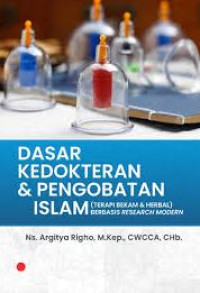 Image of DASAR KEDOKTERAN DAN PENGOBATAN ISLAM