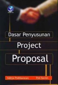 Image of DASAR PENYUSUNAN PROJECT PROPOSAL
