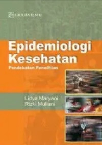 Image of EPIDEMIOLOGI KESEHATAN: PENDEKATAN PENELITIAN