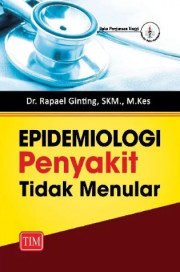 EPIDEMIOLOGI PENYAKIT TIDAK MENULAR