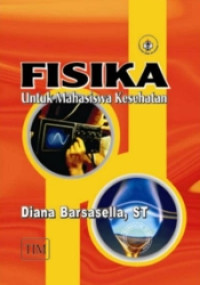 Image of FISIKA UNTUK MAHASISWA KESEHATAN