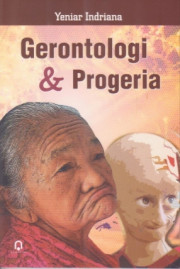 GERONTOLOGI DAN PROGERIA