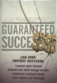Image of GUARANTEED SUCCESS: BILA ANDA PANTANG MENYERAH