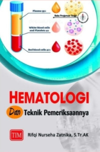 Image of HEMATOLOGI DAN TEKNIK PEMERIKSAANNYA