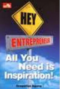 Image of HEY ENTREPRENEUR ALL YOU NEED IS INPIRATION!