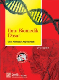 Image of ILMU BIOMEDIK DASAR UNTUK MAHASISWA KEPERAWATAN