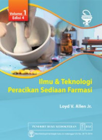 Image of ILMU DAN TEKNOLOGI PERACIKAN SEDIAAN FARMASI VOL1 EDISI 4