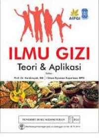 Image of ILMU GIZI TEORI DAN APLIKASI