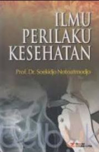 Image of ILMU PERILAKU KESEHATAN
