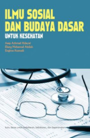 ILMU SOSIAL DAN BUDAYA DASAR UNTUK KESEHATAN