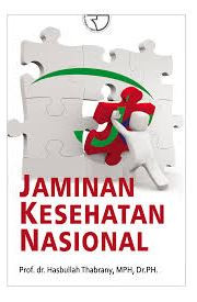 JAMINAN KESEHATAN NASIONAL