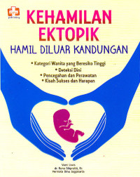 Image of KEHAMILAN EKTOPIK: HAMIL DI LUAR KANDUNGAN
