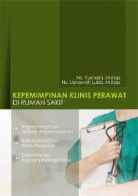 Image of KEPEMIMPINAN KLINIS PERAWAT DI RUMAH SAKIT