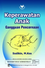 KEPERAWATAN ANAK GANGGUAN PENCERNAAN