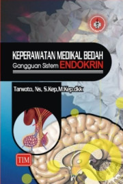 KEPERAWATAN MEDIKAL BEDAH GANGGUAN SISTEM ENDOKRIN