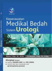 KEPERAWATAN MEDIKAL BEDAH SISTEM UROLOGI