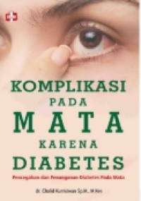 Image of KOMPLIKASI PADA MATA KARENA DIABETES