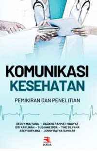 Image of KOMUNIKASI KESEHATAN PEMIKIRAN DAN PENELITIAN