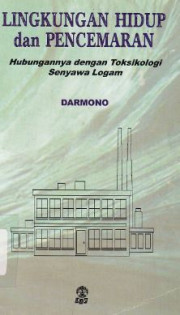 LINGKUNGAN HIDUP DAN PENCEMARAN