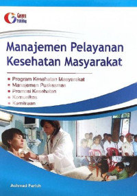 Image of MANAJEMEN PELAYANAN KESAHATAN MASYARAKAT
