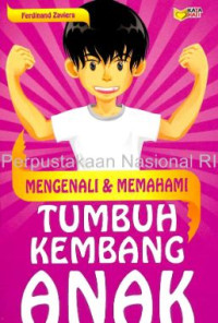 Image of MENGENAL DAN MEMAHAMI TUMBUH KEMBANG ANAK