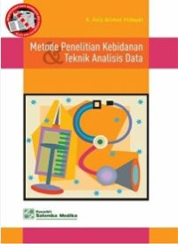 Image of METODE PENELITIAN KEBIDANAN DAN TEKNIS ANALISIS DATA