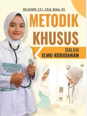 METODIK KHUSUS DALAM ILMU KEBIDANAN