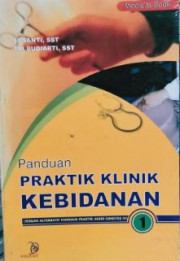 PANDUAN PRAKTIK KLINIK KEBIDANAN 1