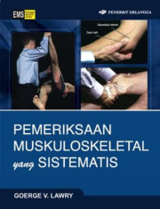 PEMERIKSAAN MUSKULOSKELETAL YANG SISTEMATIS