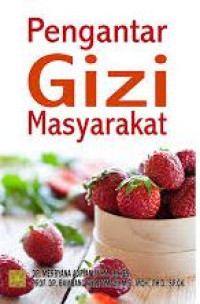 Image of PENGANTAR GIZI MASYARAKAT