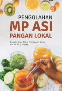 Image of PENGOLAHAN MP ASI PANGAN LOKAL