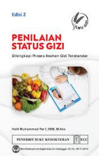 Image of PENILAIAN STATUS GIZI DILENGKAPI PROSES ASUHAN GIZI TERSTANDAR