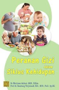 Image of PERANAN GIZI DALAM SIKLUS KEHIDUPAN
